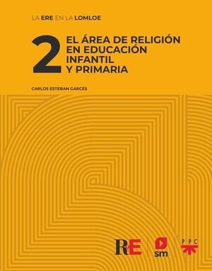 2 EL ÁREA DE RELIGIÓN EN EDUCACIÓN INFANTIL Y PRIMARIA