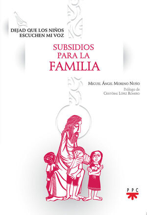 SUBSIDIOS PARA LA FAMILIA