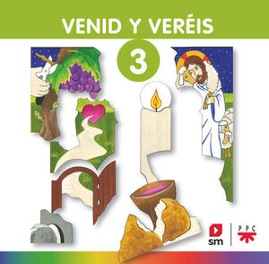 VENID Y VERÉIS. VOL 3