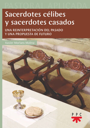 SACERDOTES CÉLIBES Y SACERDOTES CASADOS