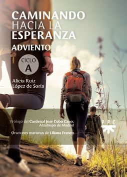 CAMINANDO HACIA LA ESPERANZA