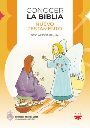 CONOCER LA BIBLIA. NUEVO TESTAMENTO