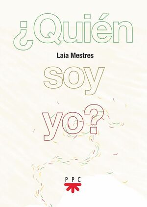 ¿QUIÉN SOY YO?