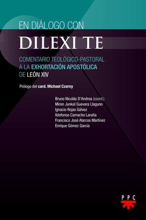 EN DIÁLOGO CON DILEXI TE