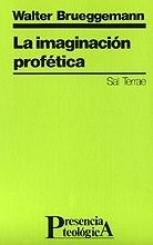 LA IMAGINACIÓN PROFÉTICA