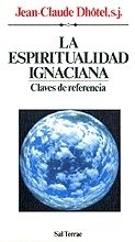 ESPIRITUALIDAD IGNACIANA, LA