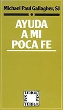 AYUDA A MI POCA FE