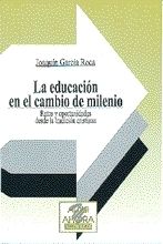 LA EDUCACIÓN EN EL CAMBIO DE MILENIO