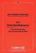 043 - LOS DERECHOS HUMANOS. A LOS CINCUENTA AÑOS DE LA DECLARACIÓN DE 1948