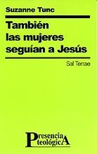 TAMBIÉN LAS MUJERES SEGUÍAN A JESÚS