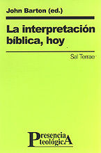 LA INTERPRETACIÓN BÍBLICA, HOY