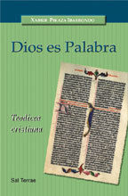 003 - DIOS ES PALABRA. TEODICEA CRISTIANA