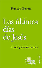 ÚLTIMOS DÍAS DE JESÚS, LOS