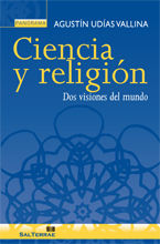 013 - CIENCIA Y RELIGIÓN. DOS VISIONES DEL MUNDO.