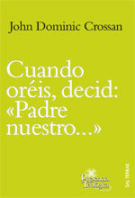 CUANDO ORÉIS, DECID: 