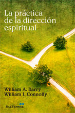 LA PRÁCTICA DE LA DIRECCIÓN ESPIRITUAL