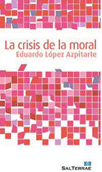 LA CRISIS DE LA MORAL