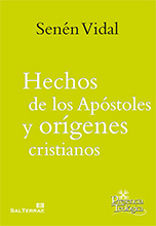 HECHOS DE LOS APÓSTOLES Y ORÍGENES CRISTIANOS