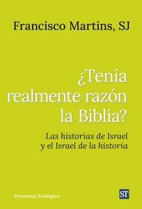 TENÍA REALMENTE RAZÓN LA BIBLIA?