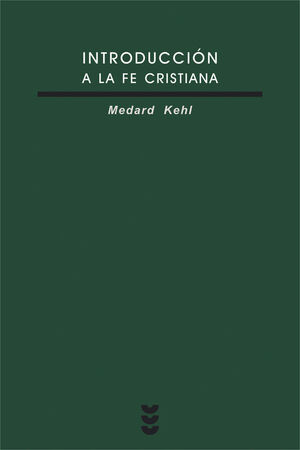 INTRODUCCIÓN A LA FE CRISTIANA