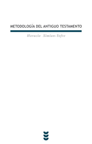 METODOLOGÍA DEL ANTIGUO TESTAMENTO