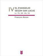 EL EVANGELIO SEGÚN SAN LUCAS, VOL IV