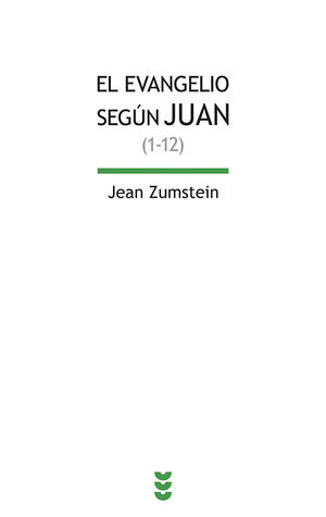 EL EVANGELIO SEGUN JUAN (1-12)