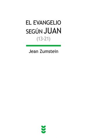 EL EVANGELIO SEGUN JUAN (13-21)