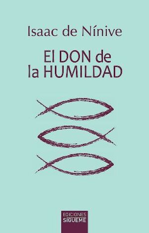 EL DON DE LA HUMILDAD (REEDICIÓN)