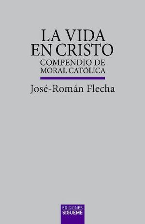 LA VIDA EN CRISTO