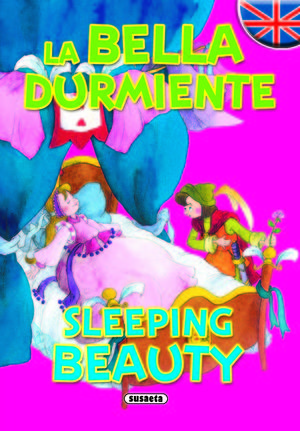 LA BELLA DURMIENTE/SLEEPING BEAUTY