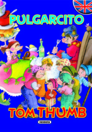 PULGARCITO/TOM THUMB