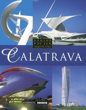 CALATRAVA       (GENIOS DE LA