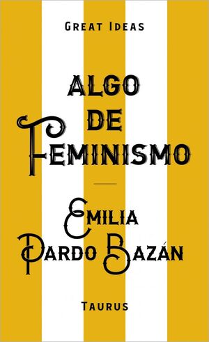 ALGO DE FEMINISMO
