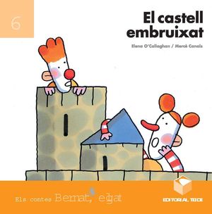 BERNAT EL GAT - EL CASTELL EMBRUIXAT