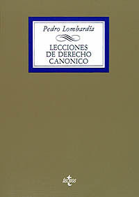 LECCIONES DE DERECHO CANÓNICO: : INTRODUCCIÓN, DERECHO CONSTITUCIONAL, PARTE GENERAL