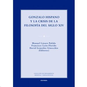 GONZALO HISPANO Y LA CRISIS DE LA FILOSOFIA DEL SIGLO XIV