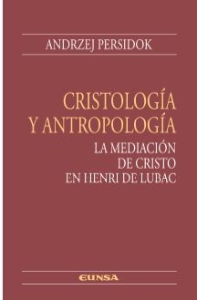 CRISTOLOGÍA Y ANTROPOLOGÍA.