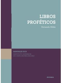 LIBROS PROFÉTICOS. (ISCR)