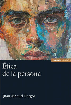 ÉTICA DE LA PERSONA