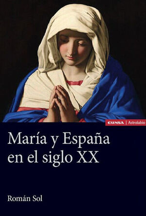 MARÍA Y ESPAÑA EN EL SIGLO XX