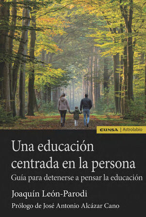 UNA EDUCACION CENTRADA EN LA PERSONA