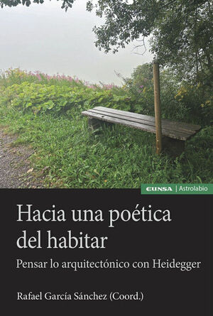 HACIA UNA POÉTICA DEL HABITAR