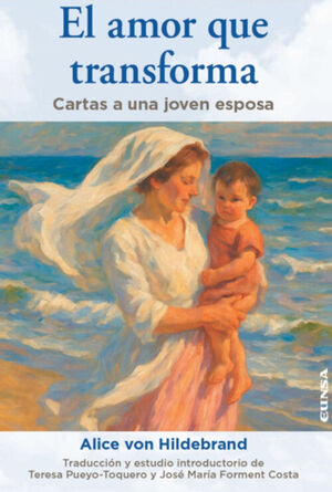 EL AMOR QUE TRANSFORMA