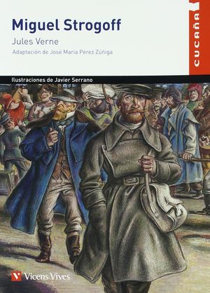 MIGUEL STROGOFF - CUCAÑA