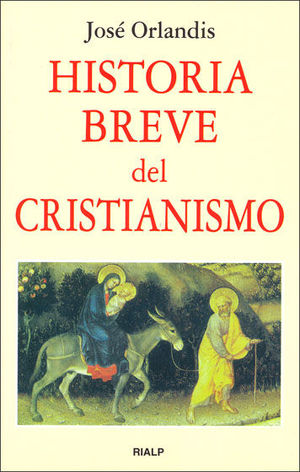 HISTORIA BREVE DEL CRISTIANISMO