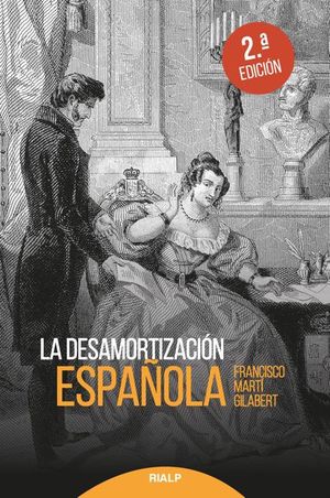 DESAMORTIZACIÓN ESPAÑOLA, LA