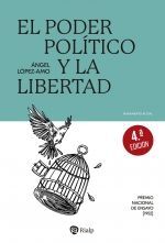 EL PODER POLÍTICO Y LA LIBERTAD