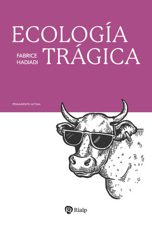 ECOLOGÍA TRÁGICA