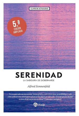 SERENIDAD (5ª EDICIÓN AMPLIADA)
